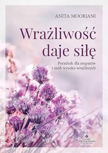 Wrażliwość daje siłę von Studio Astropsychologii