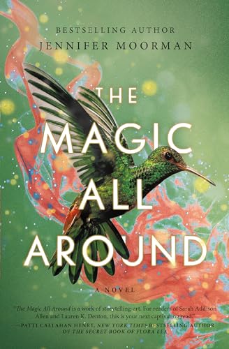 The Magic All Around: A Novel von HarperCollins