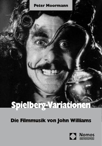 Spielberg-Variationen: Die Filmmusik von John Williams