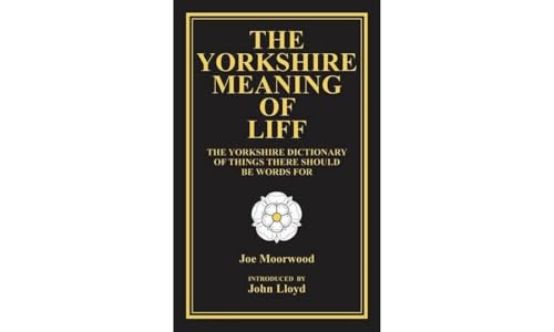 The Yorkshire Meaning of Liff von Great Northern Books Ltd