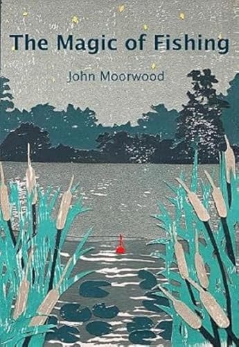 The Magic of Fishing von Great Northern Books Ltd