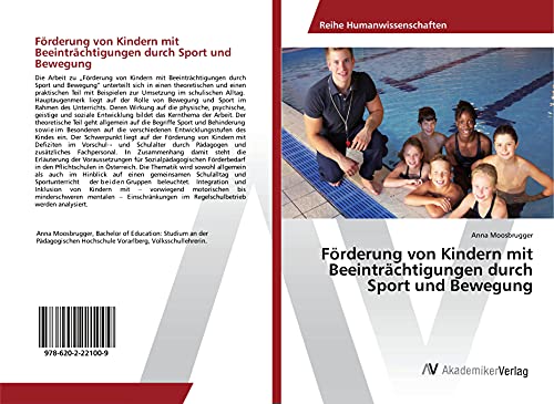 Förderung von Kindern mit Beeinträchtigungen durch Sport und Bewegung