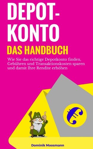 Depotkonto: Das Handbuch