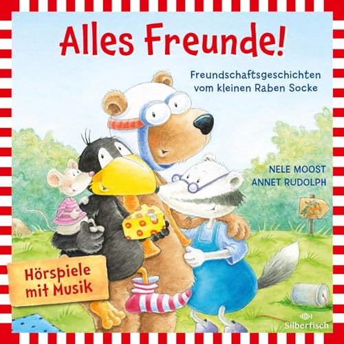 Alles Freunde! (Der kleine Rabe Socke): Freundschaftsgeschichten vom kleinen Raben Socke: 1 CD von Silberfisch