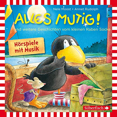 Alles mutig!, Alles für dich!, Alles getröstet! (Der kleine Rabe Socke): 1 CD