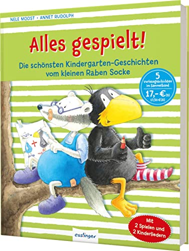 Der kleine Rabe Socke: Alles gespielt!: Die schönsten Kindergarten-Geschichten vom kleinen Raben Socke von Esslinger Verlag