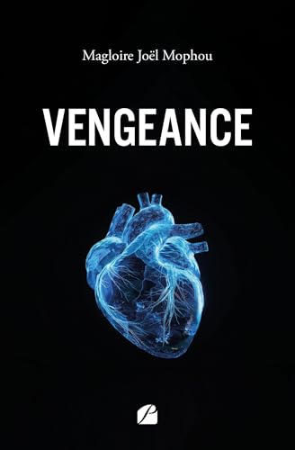 Vengeance Vengeance von Les Éditions du Panthéon