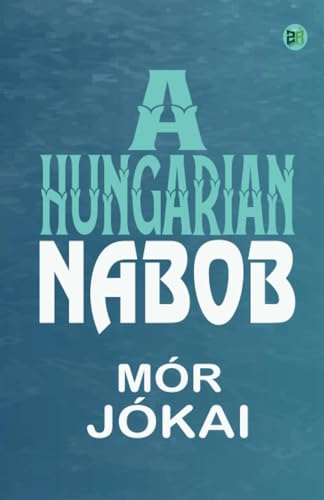 A Hungarian Nabob von Zinc Read