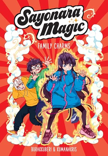 Sayonara Magic (Volume 2): Family Charms (Volume 2) von Andrews McMeel Publishing