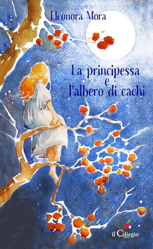 La principessa e l'albero di cachi (Teenager) von Il Ciliegio