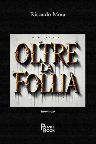 Oltre la follia von Planet Book