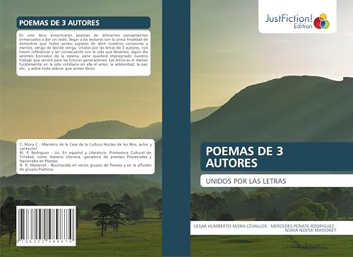 POEMAS DE 3 AUTORES: UNIDOS POR LAS LETRAS POEMAS DE 3 AUTORES: UNIDOS POR LAS LETRAS von JustFiction Edition
