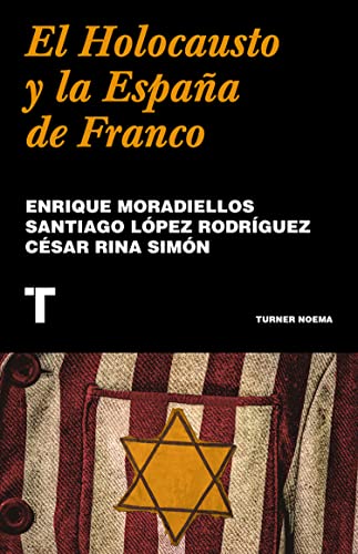 El Holocausto y la España de Franco (Noema)