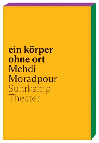 ein körper ohne ort von Suhrkamp Verlag