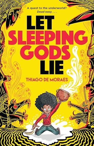 Let Sleeping Gods Lie von David Fickling Books