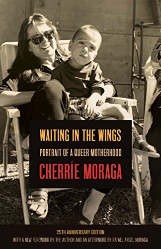 Waiting in the Wings: Portrait of a Queer Motherhood von Haymarket Books