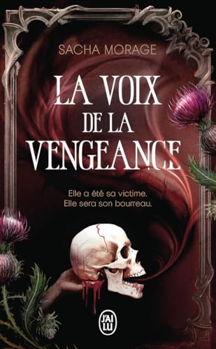 La voix de la vengeance von J'AI LU