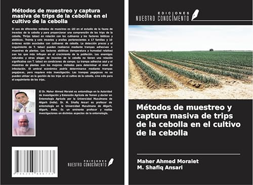 Métodos de muestreo y captura masiva de trips de la cebolla en el cultivo de la cebolla von Ediciones Nuestro Conocimiento