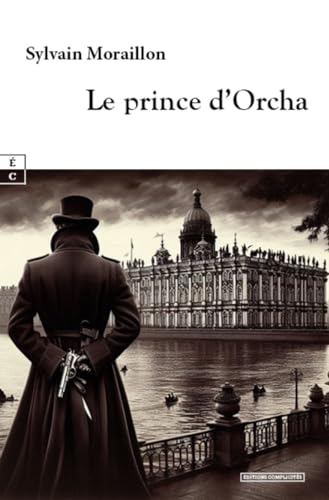 Le prince d’Orcha von Editions COMPLICITES
