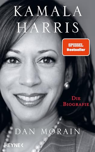 Kamala Harris: Die Biografie - Die Biografie der Präsidentschaftskandidatin