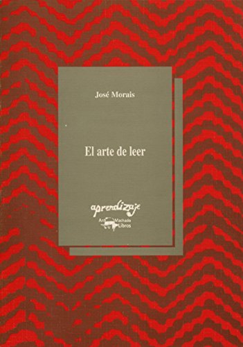 El arte de leer (Aprendizaje, Band 130) von VISOR LIBROS, S.L.