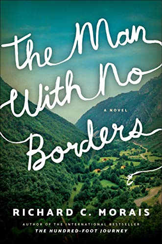 The Man with No Borders: A Novel von Little a