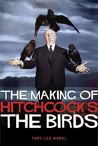 The Making Of Hitchcock's The Birds von Kamera Books
