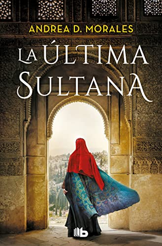 La ultima sultana (Ficción) von B de Bolsillo