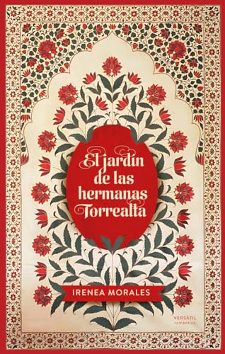 El jardín de las hermanas Torrealta von EDICIONES VERSATIL, S.L.