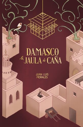 Damasco, la Jaula de Caña von Usar mi propio sello