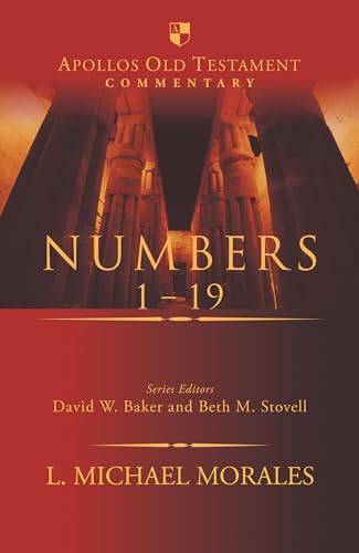 Numbers 1-19 (Apollos Old Testament Commentary) von Apollos