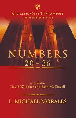 Numbers 20-36 (Apollos Old Testament Commentary) von Apollos