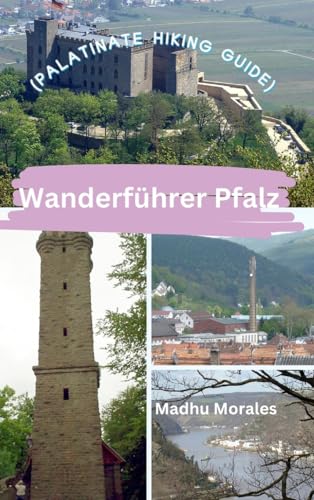 Wanderführer Pfalz (Palatinate Hiking Guide) von Blurb
