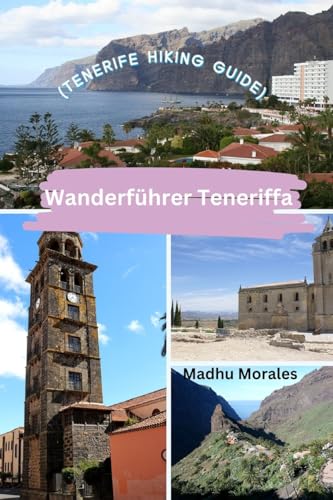 Wanderführer Teneriffa (Tenerife Hiking Guide) von Blurb