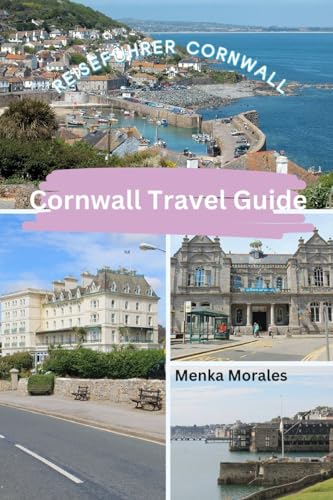 Cornwall Travel Guide: Reiseführer Cornwall von Blurb