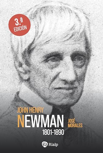 Newman (1801 - 1890) (Historia y Biografías) von EDICIONES RIALP S.A.
