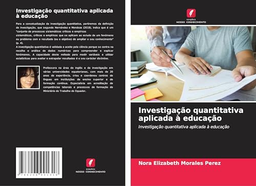 Investigação quantitativa aplicada à educação: Investigação quantitativa aplicada à educação von Edições Nosso Conhecimento