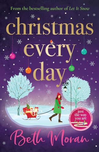 Christmas Every Day: The perfect uplifting festive read
