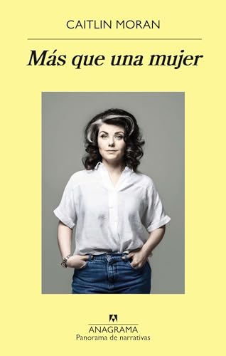 Más que una mujer (Panorama de narrativas, Band 1075)
