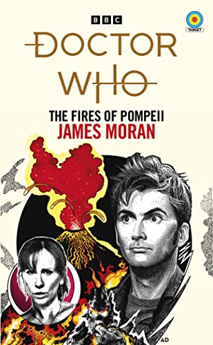 Doctor Who: The Fires of Pompeii (Target Collection) (Doctor Who Target Novels – Classic Era, 12) von BBC