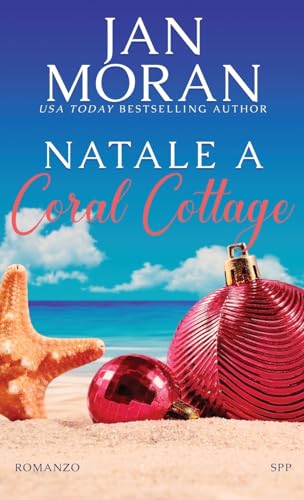 Natale a Coral Cottage (Coral Cottage Italiano, Band 3) von Sunny Palms Press