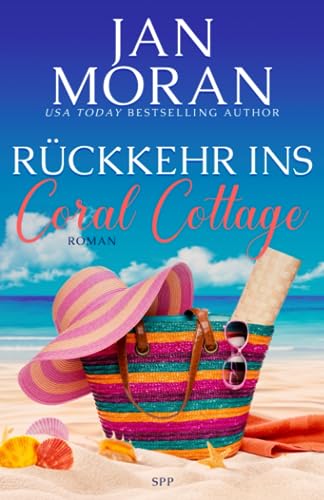 Rückkehr ins Coral Cottage (Coral Cottage Deutsch, Band 1) von Sunny Palms Press LLC