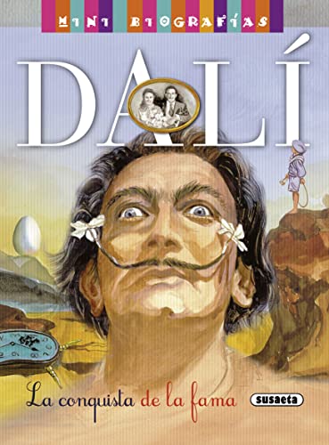 Dalí: La conquista de la fama/ The conquest of fame (Mini biografías) von SUSAETA
