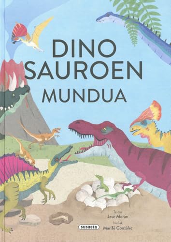 Dinosauroen mundua von SUSAETA