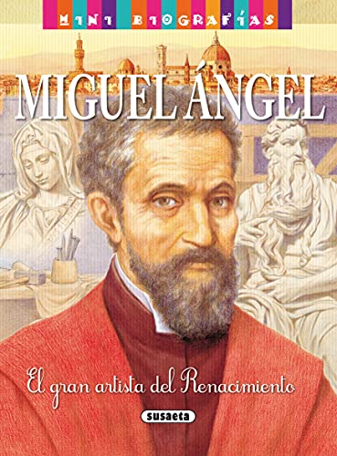 Miguel Ángel (Mini biografías)