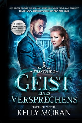 Geist eines Versprechens: Ein paranormaler Liebesroman (Phantome, Band 1) von Independently published