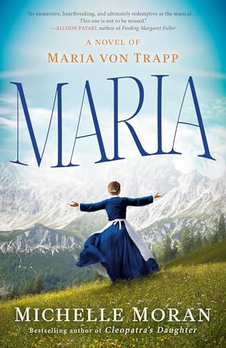 Maria: A Novel of Maria von Trapp von Random House LLC US