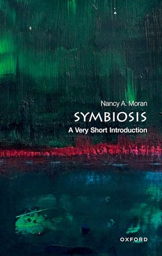 Symbiosis: A Very Short Introduction (Very Short Introductions) von Oxford University Press