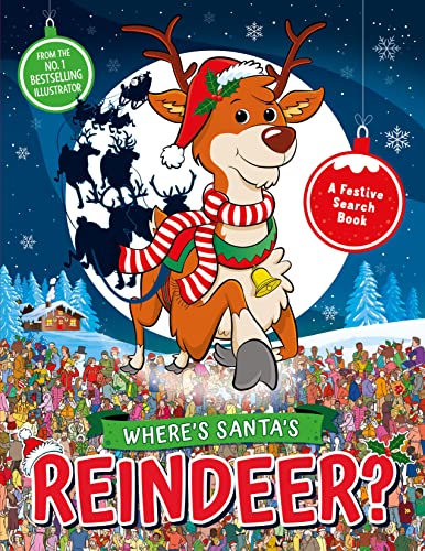 Where's Santa's Reindeer?: A Festive Search and Find Book (Search and Find Activity)