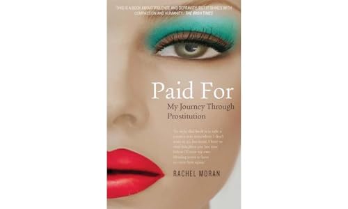 Paid For - My Journey Through Prostitution von Gill & Macmillan